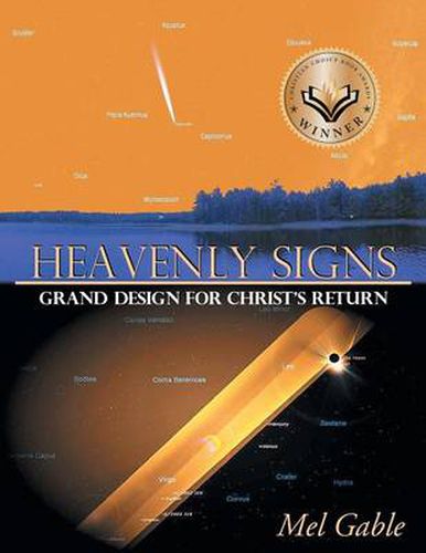 Cover image for Heavenly Signs: Grand Design for Christ's Return