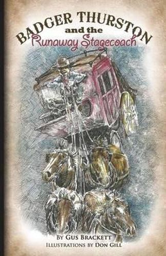 Cover image for Badger Thurston and the Runaway Stagecoach