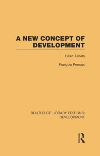 Cover image for A New Concept of Development: Basic Tenets