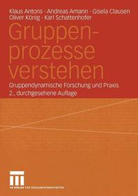 Cover image for Gruppenprozesse Verstehen