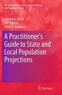 Cover image for A Practitioner's Guide to State and Local Population Projections