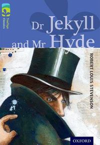 Cover image for Oxford Reading Tree TreeTops Classics: Level 17 More Pack A: Dr Jekyll and Mr Hyde