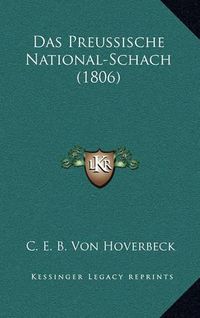 Cover image for Das Preussische National-Schach (1806)