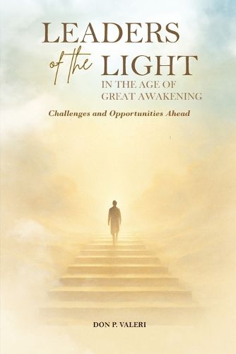 Cover image for Leaders of the Light in the Age of Great Awakening