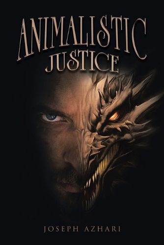 Cover image for Animalistic Justice