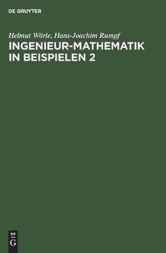 Cover image for Ingenieur-Mathematik in Beispielen 2: Analytische Geometrie - Differentialrechnung