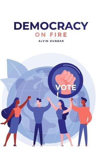 Cover image for Democracy on Fire