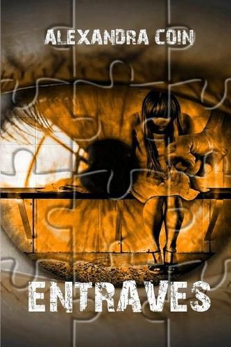 Cover image for Entraves: Les rouages de la perversion narcissique