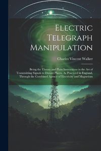 Cover image for Electric Telegraph Manipulation