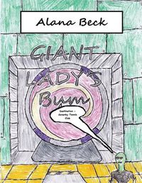 Cover image for Giant Lady's Bum