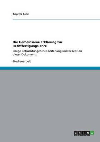 Cover image for Die Gemeinsame Erklarung zur Rechtfertigungslehre: Einige Betrachtungen zu Entstehung und Rezeption dieses Dokuments