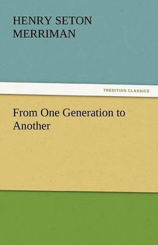 Cover image for From One Generation to Another