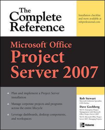 Cover image for Microsoft (R) Office Project Server 2007: The Complete Reference