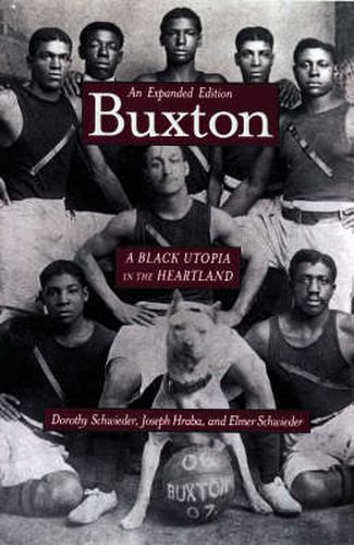 Buxton: A Black Utopia in the Heartland