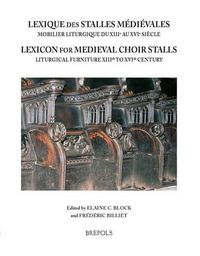 Cover image for Lexique Des Stalles Medievales / Lexicon of Medieval Choir Stalls