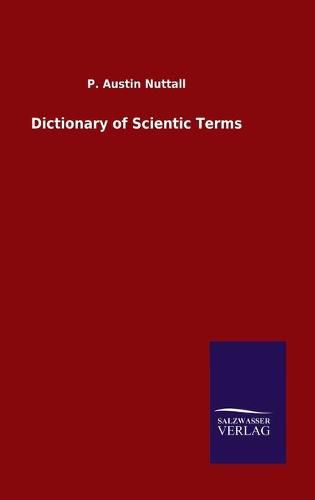 Cover image for Dictionary of Scientic Terms