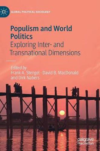 Cover image for Populism and World Politics: Exploring Inter- and Transnational Dimensions