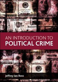 Cover image for An Introduction to Political Crime