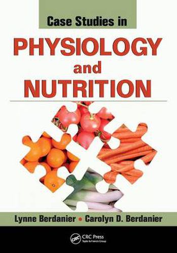 Cover image for Case Studies in Physiology and Nutrition