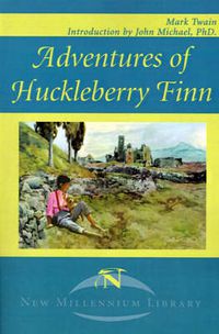 Cover image for Adventures of Huckleberry Finn: Tom Sawyer's Comrade