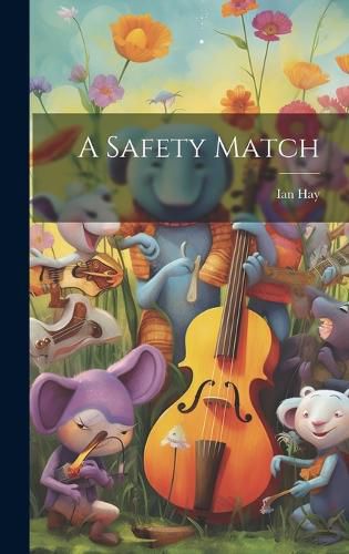 Cover image for A Safety Match