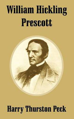 Cover image for William Hickling Prescott