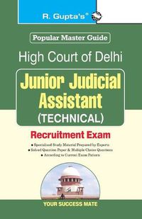 Cover image for High Court of Delhi: Junior Judicial (Technical) Recruitment Exam Guide