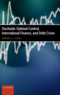 Cover image for Stochastic Optimal Control, International Finance, and Debt Crises