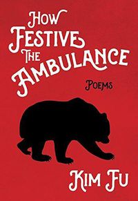Cover image for How Festive the Ambulance