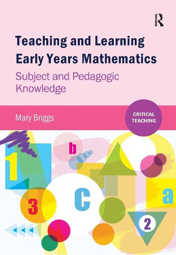 Cover image for Teaching and Learning Early Years Mathematics