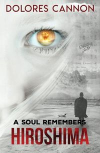 Cover image for A Soul Remembers Hiroshima