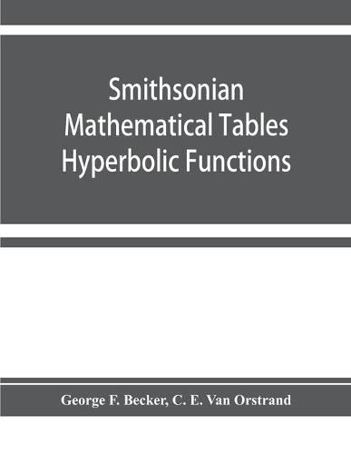 Cover image for Smithsonian mathematical tables. Hyperbolic functions