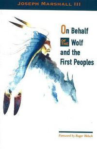 Cover image for On Behalf of the Wolf & the First Peoples