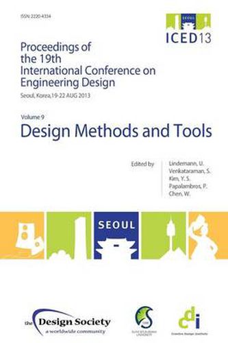 Cover image for Proceedings of ICED13 Volume 9: Design Methods and Tools