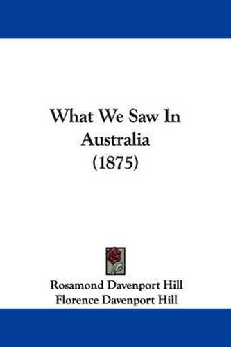 What We Saw in Australia (1875)