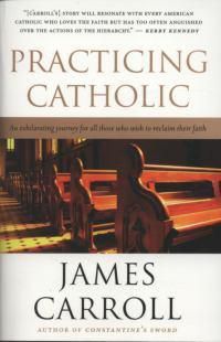 Cover image for Practicing Catholic