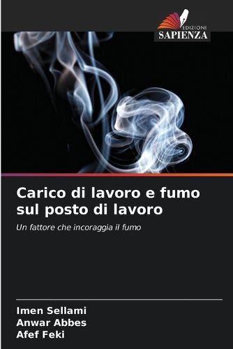 Cover image for Carico di lavoro e fumo sul posto di lavoro