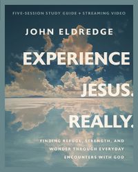 Cover image for Experience Jesus. Really. Bible Study Guide plus Streaming Video