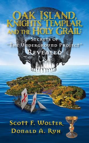 Cover image for Oak Island, Knights Templar, and the Holy Grail