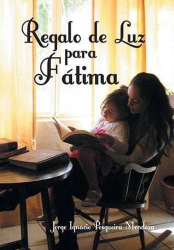 Cover image for Regalo de Luz Para Fatima