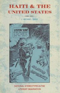 Cover image for Haiti and the United States: National Stereotypes and the Literary Imagination