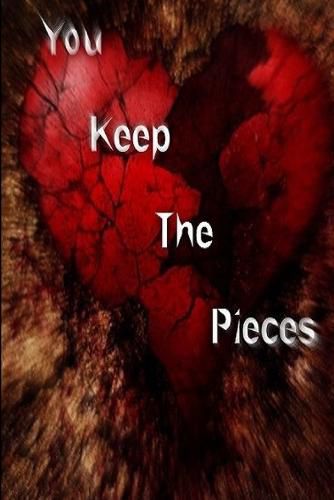 Cover image for You Keep The Pieces