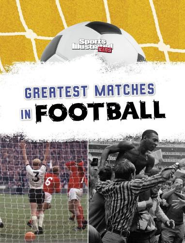 Cover image for Greatest Matches in Football