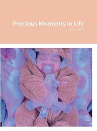 Cover image for Precious Moments in Life