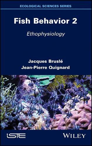 Cover image for Fish Behavior 2 - Ethophysiology