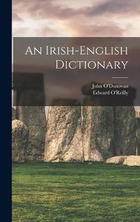 Cover image for An Irish-English Dictionary