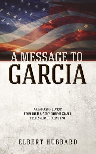 Cover image for A Message to Garcia