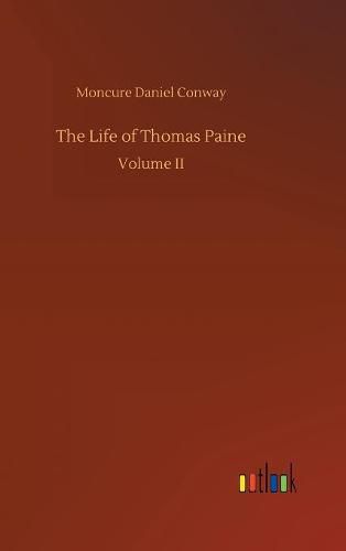 The Life of Thomas Paine