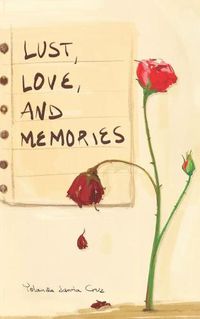 Cover image for Lust, Love, and Memories