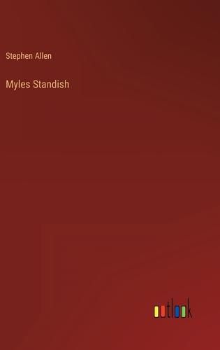 Cover image for Myles Standish